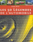 LES 50 GLORIEUSES DE L'AUTOMOBILE de Bellu