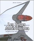 Les belles amricaines : Un sicle de lgende automobile de Erick Courly